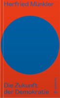 Cover: Die Zukunft der Demokratie
